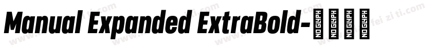 Manual Expanded ExtraBold字体转换